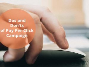 dos and don'ts of ppc campaign
