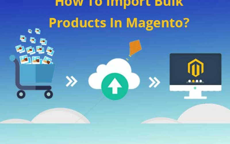 Import Bulk products in Magento